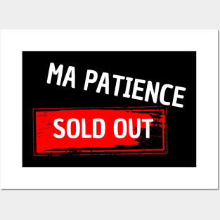 patience sold out Posters and Art